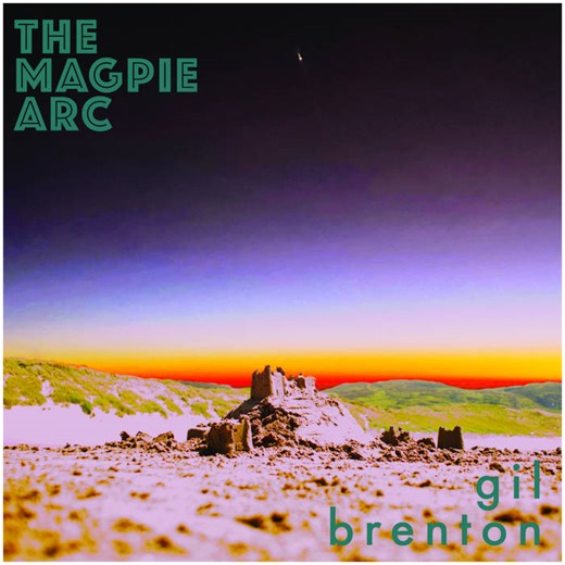 The Magpie Arc - Gil Brenton: Album Review : At The Barrier