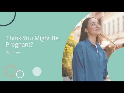 Think You Might Be Pregnant? Start Here 🤔🤰