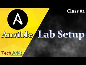 Ansible Tutorial Class 2 | Ansible Lab Setup | Ansible Installation | Tech Arkit