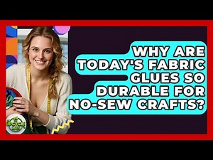 Why Are Today's Fabric Glues So Durable For No-sew Crafts? - The Upcycle Lab