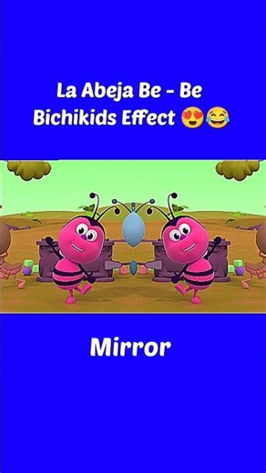 La Abeja Be - Be Bichikids Effect Funny Revision