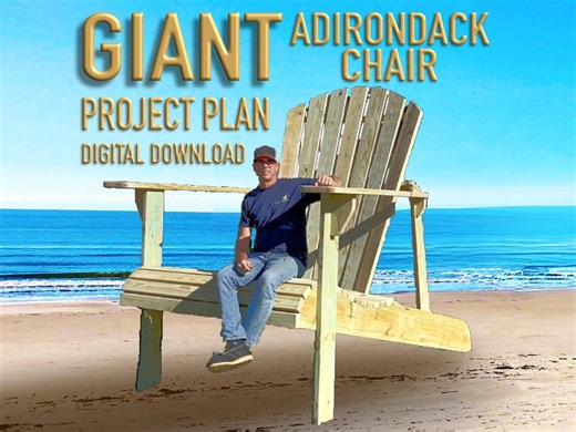 GIANT Adirondack Chair Plans | Oversized DIY Outdoor Chair Project | PDF Digital Download - Etsy