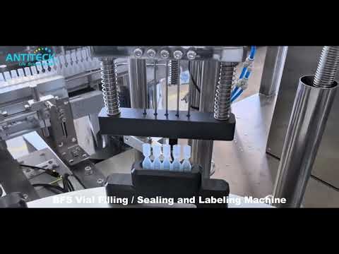 BFS Container Filling Sealing Labeling Machine - BFS Tube Feal & Seal Machine - ANTITECK