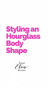 15K views · 100 reactions | Are you an Hourglass body shape? This shape tends to dress down because of all the curves. The problem is, when you try to cover up “the girls” it ends up looking like a tent and isn’t figure flattering at all. Watch this quick video for tips. Show your curves. Show your waist. #styletips #fashiontips #dressforyourbodyshape #hourglassbodyshape #sweetelaineboutique | Sweet Elaine Boutique | Facebook