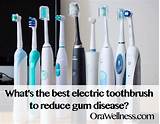 What Is The Best Electric Toothbrush For Gum Disease Pictures