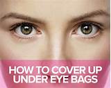 Makeup To Cover Bags Under Eyes Images