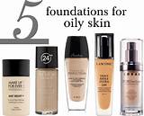 Makeup Foundation For Oily Skin Images