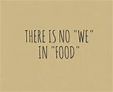 Food Is Life Quotes