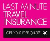 Photos of Last Minute Travel Insurance Uk