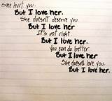 I Love Her But She Loves Someone Else Quotes