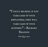 Images of Take Care Of Your Employees Quote