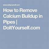 Images of Remove Calcium Buildup In Pipes