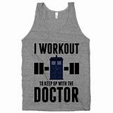 Doctor Who Workout Shirt Photos