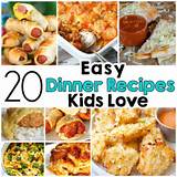 Kid Easy Recipes For Dinner