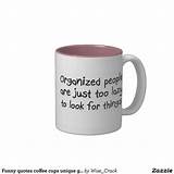 Funny Quotes On Coffee Cups Pictures