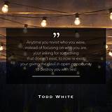 Pictures of Todd White Quotes