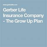 Grow Up Plan Gerber Life Insurance Pictures