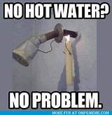 Photos of Water Heater Jokes