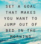 Goal Motivation Quotes