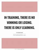 Quotes About Training And Learning Photos