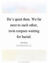 Burial Quotes Sayings Photos