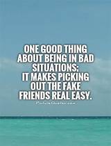 Photos of Quotes About Friends Being Fake