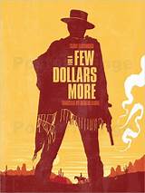 Photos of Few Dollars More Poster