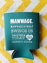 Funny Wedding Koozie Quotes Images