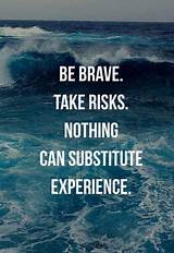 Quotes About Taking Risks Pictures