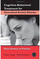 Pictures of Cognitive Behavioral Treatment For Generalized Anxiety Disorder