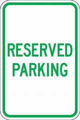 Pictures of Signs Reserved Parking