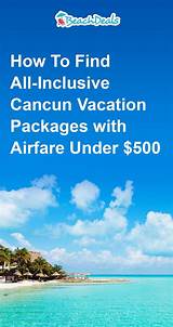 Photos of Cheap Vacation Packages To Cancun