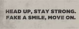 Pictures of Smile And Move On Quotes