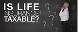 Is Life Insurance Taxable Photos