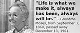 Grandma Moses Quotes Images