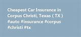 Auto Insurance Corpus Christi Texas