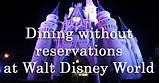 Photos of Walt Disney World Dining Reservations