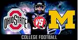Watch Michigan Vs Ohio State Football Online Free