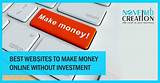 Photos of Online Money Making Sites Without Investment
