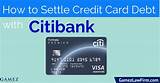 How To Settle Credit Card Debt With Citibank Pictures