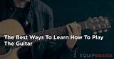 Images of Best Way To Learn To Play Guitar