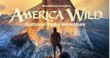 Photos of America Wild National Parks Adventure