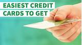 Pictures of Easiest Credit To Get Approved For