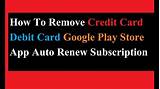 How To Remove Credit Card On Google Play Photos