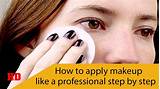 Apply Makeup Step By Step Photos