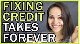 How Long To Fix Credit Rating