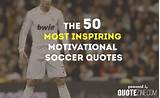 Pictures of Inspirational Quotes Soccer Players