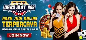 dewata slot888 - Dewataslot Situs Betting Online Resmi Terbaik & Terlengkap ... 888slot