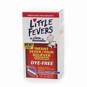 Little Fevers Infant Fever And Reliever By Little Remedies Dye