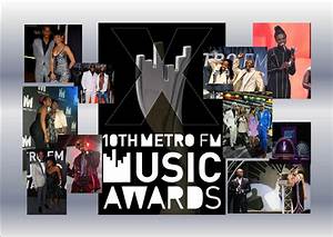 Music 24 The Metro Fm 2010 Music Awards